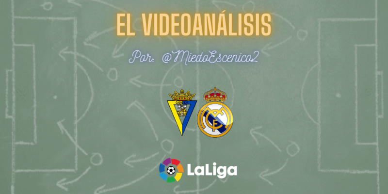 EL VÍDEOANÁLISIS | Cádiz vs Real Madrid | LaLiga | Jornada 31
