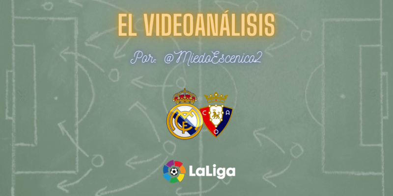 EL VÍDEOANÁLISIS | Real Madrid vs Osasuna | LaLiga | Jornada 34
