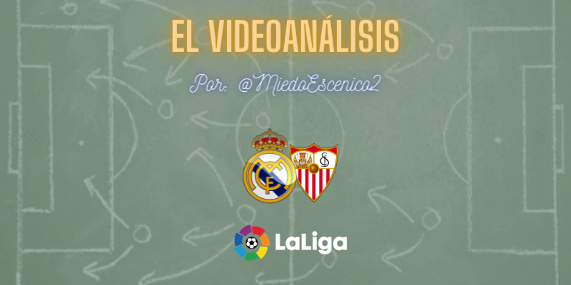 EL VÍDEOANÁLISIS | Real Madrid vs Sevilla | LaLiga | Jornada 35