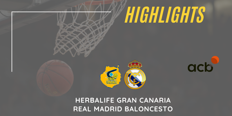 VÍDEO | Highlights | Herbalife Gran Canaria vs Real Madrid Baloncesto | Liga Endesa | Playoff | Partido 2