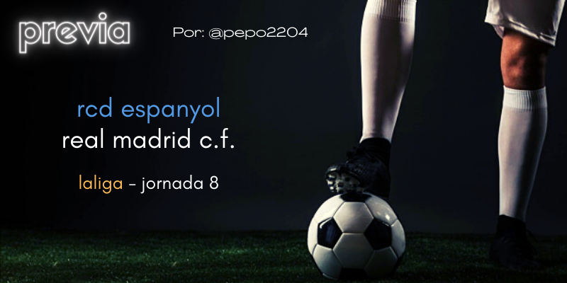 PREVIA | RCD Espanyol vs Real Madrid: Al parón superando el bajón