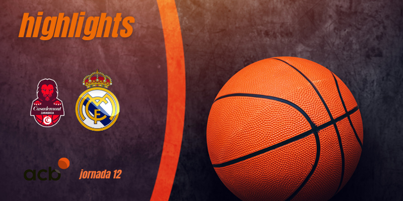 VÍDEO | Highlights | Casademont Zaragoza vs Real Madrid Baloncesto | Liga Endesa | Jornada 12