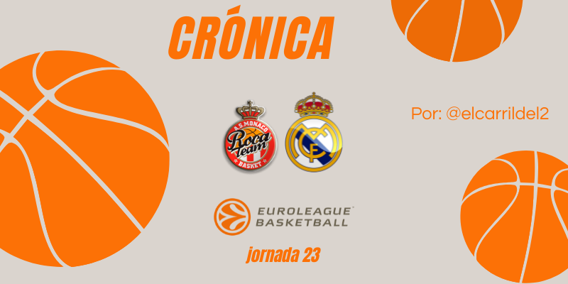 CRÓNICA | ¡Hasta el final, vamos Real!: AS Monaco 84 – 90 Real Madrid Baloncesto