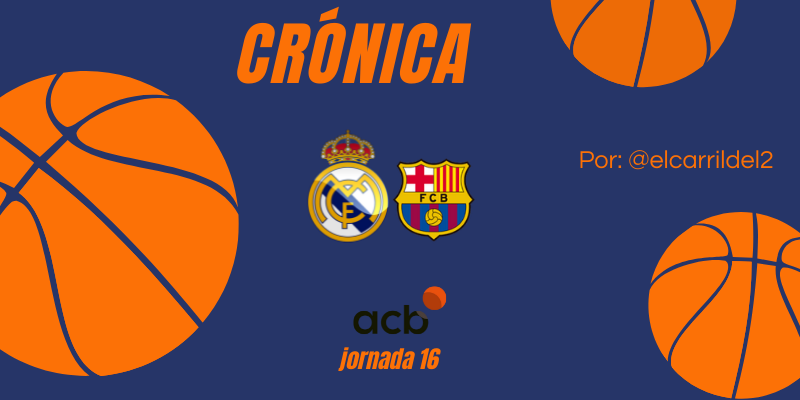 CRÓNICA | Jiménez y Perea rescatan al Barcelona: Real Madrid Baloncesto 75 – 85 FC Barcelona