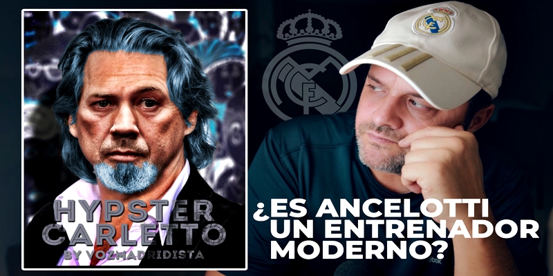 VÍDEO | ¿Es Ancelotti un entrenador moderno?