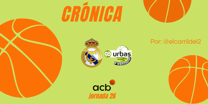 CRÓNICA | ¡Por fin una victoria!: Real Madrid Baloncesto 92 – 77 Urbas Fuenlabrada