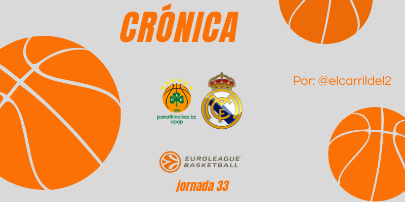CRÓNICA | Novena derrota: Panathinaikos 87 – 86 Real Madrid Baloncesto