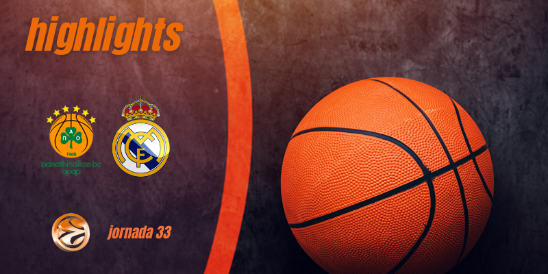 VÍDEO | Highlights | Panathinaikos vs Real Madrid Baloncesto | Euroleague | Jornada 33