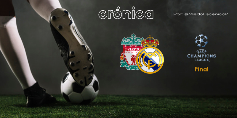 CRÓNICA | Sencillamente legendarios: Liverpool 0 – 1 Real Madrid