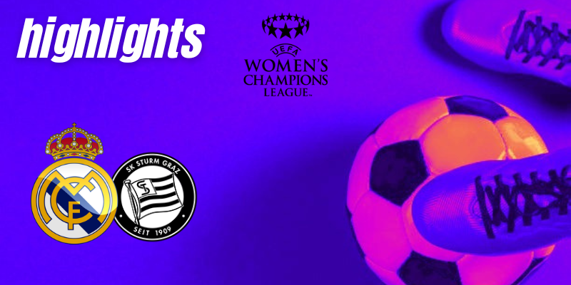 VÍDEO | Highlights | Real Madrid Femenino vs SK Sturm Graz | UWCL | Fase previa