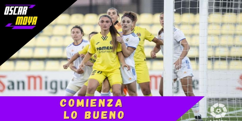 VÍDEO | Primer partido de Liga ante el Villarreal y mes de Septiembre