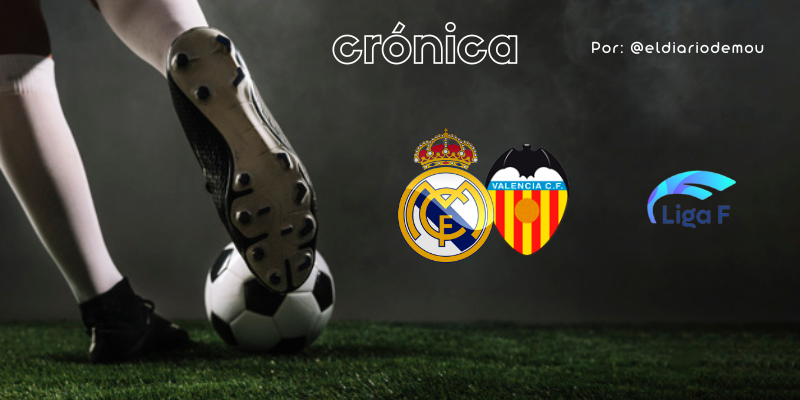 CRÓNICA | Victoria trabajada: Real Madrid Femenino 2 – 0 Valencia CF Femenino