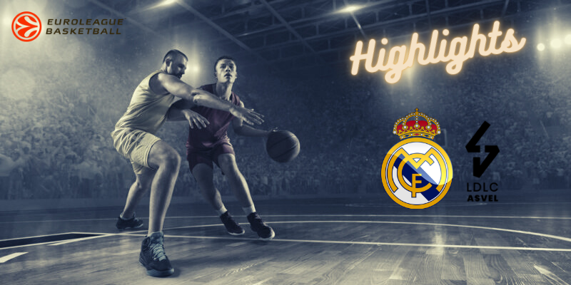 VÍDEO | Highlights | Real Madrid Baloncesto vs ASVEL Villeurbanne | Euroleague | J15