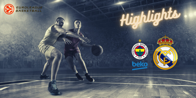 VÍDEO | Highlights | Fenerbahçe vs Real Madrid Baloncesto | Euroleague | Jornada 11