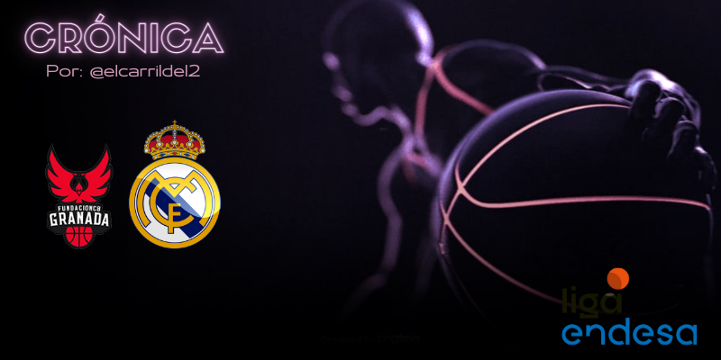 CRÓNICA | Cansancio: Coviran Granada 62 – 82 Real Madrid Baloncesto