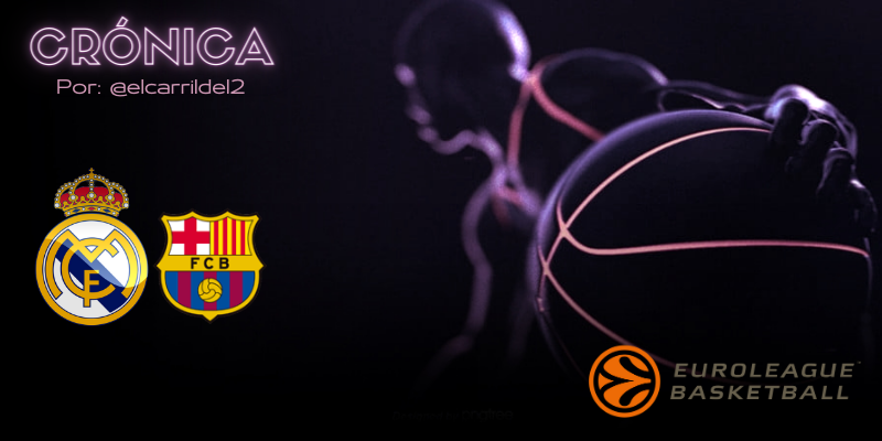 CRÓNICA | Arreones: Real Madrid Baloncesto 91 – 86 FC Barcelona