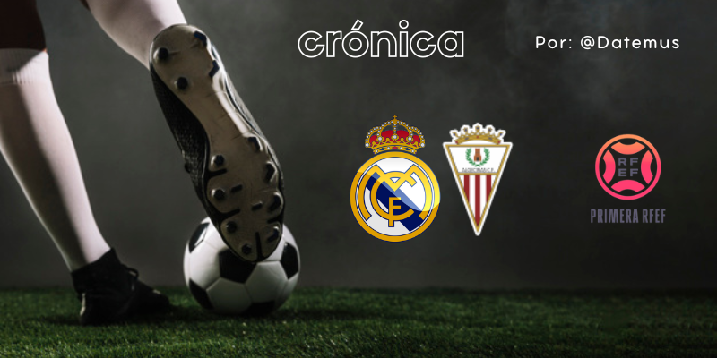 CRÓNICA | Veteranos remontando: Real Madrid Castilla 2 – 1 Algeciras CF