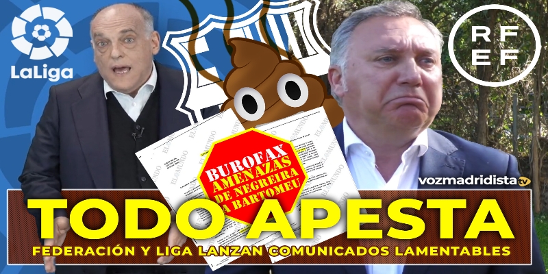 VÍDEO | Todo apesta: Amenazas por burofax, comunicados delirantes de Liga y Federación #BarçaGate