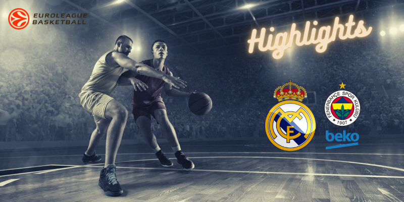 VÍDEO | Highlights | Real Madrid Baloncesto vs Fenerbahçe | Euroleague | J31