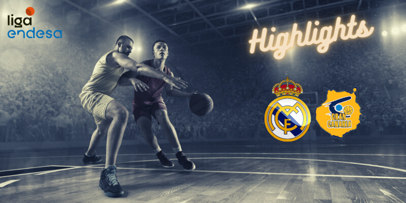 VÍDEO | 📺 HIGHLIGHTS | REAL MADRID BALONCESTO vs GRAN CANARIA | LIGA ENDESA | J13