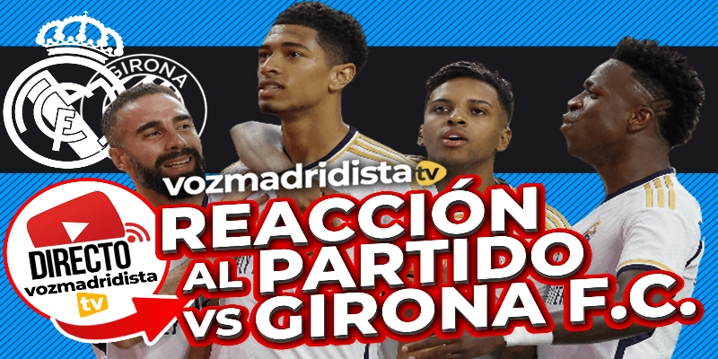 VÍDEO | 🔴 POST PARTIDO | REAL MADRID vs GERONA