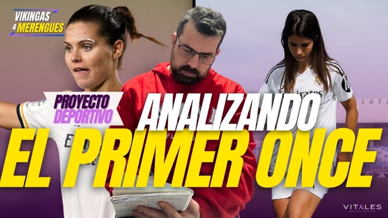 VÍDEO | ✅️ ANALIZANDO EL PRIMER ONCE