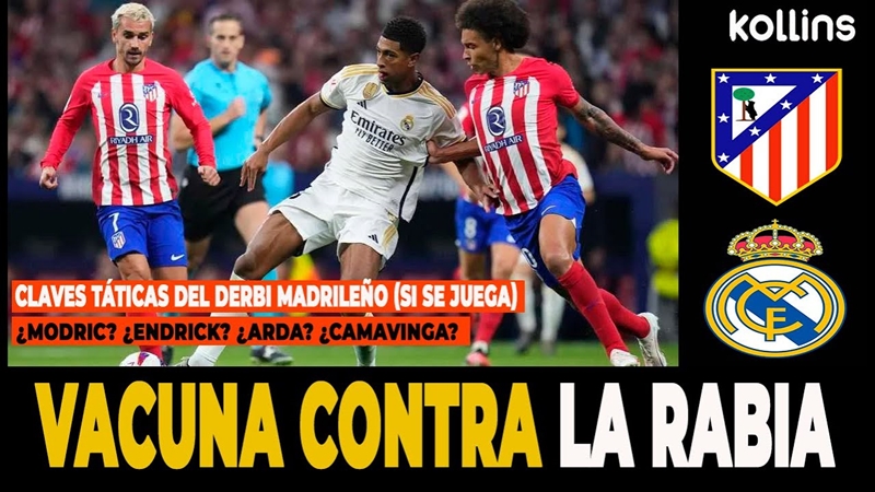 VÍDEO | ✅ ATLÉTICO DE MADRID vs REAL MADRID | EL CONTROL EMOCIONAL, CLAVE EN UN DERBI DE ALTA TENSIÓN 💣💥