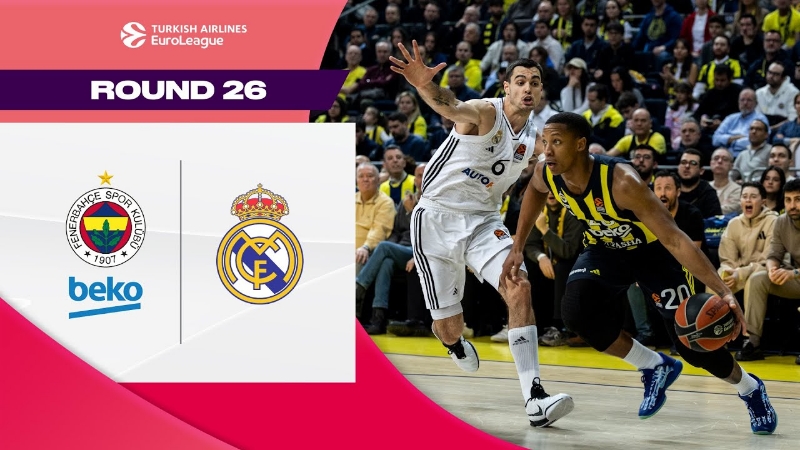 VÍDEO | 📺 HIGHLIGHTS | FENERBAHCE vs REAL MADRID BALONCESTO | EUROLEAGUE 🏀 | JORNADA 26